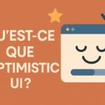 Gagner en fluidité et en conversion grâce à l’« Optimistic UI »
