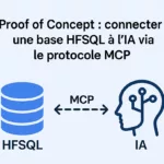 PoC : Exposer une base HFSQL à l’IA via MCP